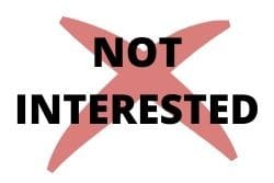 Not Interested